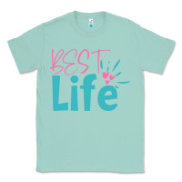 Seafoam best life Classic Tee - artisFamous