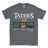 Charcoal Heather the lord of the rings taters potatoes recipe Classic Tee - artisFamous