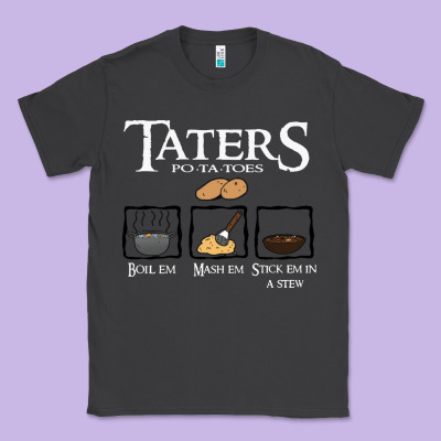 The Lord Of The Rings Taters Potatoes Recipe Classic Tee Designed By Artisfamous