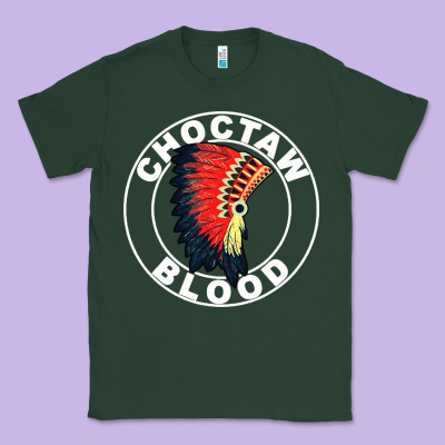 Choctaw Blood Classic Tee Designed By Artisfamous