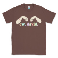 Chestnut ew david schitt's creek Classic Tee - artisFamous
