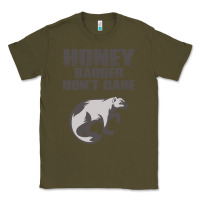 Army Green honey badger dont care Classic Tee - artisFamous