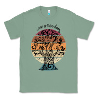 Sage National love a tree day Classic Tee - artisFamous