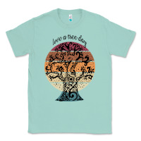 Seafoam National love a tree day Classic Tee - artisFamous