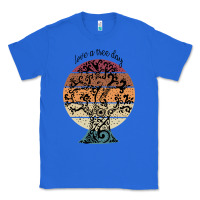 True Royal National love a tree day Classic Tee - artisFamous