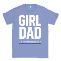 Colony Blue Girl Dad A True American Hero - Fathers Day Gift Classic Tee - artisFamous