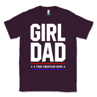 Plum Girl Dad A True American Hero - Fathers Day Gift Classic Tee - artisFamous