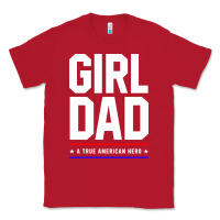 Red Girl Dad A True American Hero - Fathers Day Gift Classic Tee - artisFamous