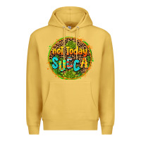 Antique Gold not today succa Premium Hoodie - AdoDesignShop