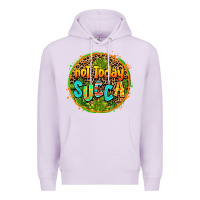 Lilac not today succa Premium Hoodie - AdoDesignShop