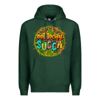 Sports Green not today succa Premium Hoodie - AdoDesignShop