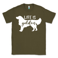 Army Green golden retriever - life is golden white Classic Tee - artisFamous