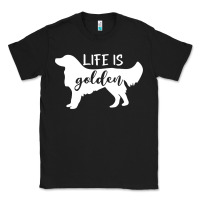 Black golden retriever - life is golden white Classic Tee - artisFamous