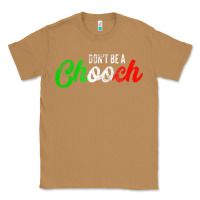 Toasted Coconut don't be a chooch  funny italian slang dad joke gift shirt Classic Tee - artisFamous