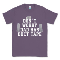 Lavender don't worry dad has duct tape funny saying gift t shirt Classic Tee - artisFamous