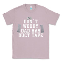 Lilac don't worry dad has duct tape funny saying gift t shirt Classic Tee - artisFamous
