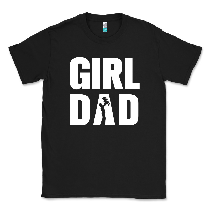 Girl Dad Classic Tee by artisFamous | Teevron