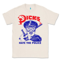 Natural Dicks Hate The Police Classic Tee - artisFamous