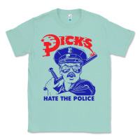 Seafoam Dicks Hate The Police Classic Tee - artisFamous