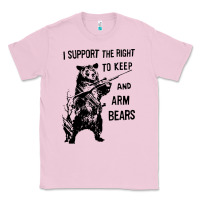 Bubblegum Pink bear arms 2nd amendment funny hunting Classic Tee - artisFamous
