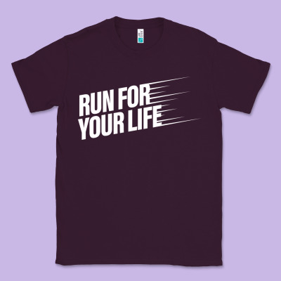 Run For Your Life Classic Tee Designed By Artisfamous