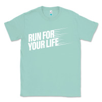 Seafoam run for your life Classic Tee - artisFamous