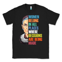 Black women belong in all places r.u.th bader gins.burg r.b.g t shirt Classic Tee - artisFamous