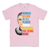 Bubblegum Pink women belong in all places r.u.th bader gins.burg r.b.g t shirt Classic Tee - artisFamous