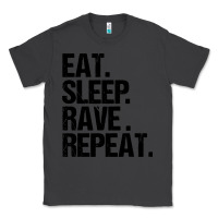 Smoke eat sleep rave repeat Classic Tee - artisFamous