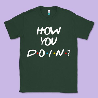 Friends How You Doin Reunion Classic Tee Designed By Artisfamous