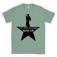 Sage here comes the general rise up Classic Tee - artisFamous