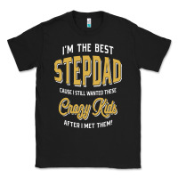 Black I'm The Best Stepdad | Father's Day Classic Tee - artisFamous