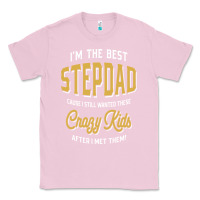 Bubblegum Pink I'm The Best Stepdad | Father's Day Classic Tee - artisFamous