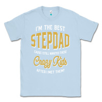 Dusty Blue I'm The Best Stepdad | Father's Day Classic Tee - artisFamous