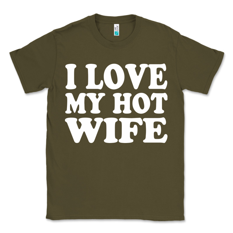 I Love My Hot Wife Classic Tee by artisFamous | Teevron