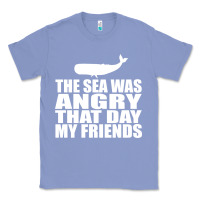 Colony Blue seinfeld   the sea was angry that day my friends Classic Tee - artisFamous
