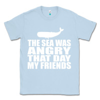 Dusty Blue seinfeld   the sea was angry that day my friends Classic Tee - artisFamous