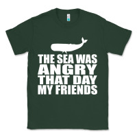 Sports Green seinfeld   the sea was angry that day my friends Classic Tee - artisFamous