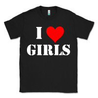Black i love girls Classic Tee - artisFamous