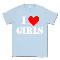 Dusty Blue i love girls Classic Tee - artisFamous
