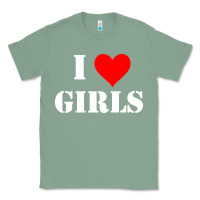 Sage i love girls Classic Tee - artisFamous