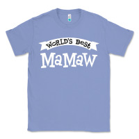 Colony Blue World's Best Mamaw Ever Classic Tee - artisFamous