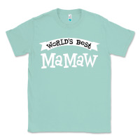 Seafoam World's Best Mamaw Ever Classic Tee - artisFamous