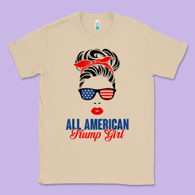 All American Trump Girl Classic Tee Designed By Artisfamous