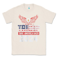 Natural trump 2024 take america back Classic Tee - artisFamous