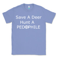 Colony Blue save a deer   hunt a pedophil Classic Tee - artisFamous