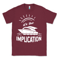 Burgundy the implication   its always sunny in philadelphia Classic Tee - artisFamous