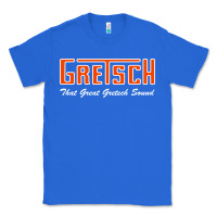 True Royal that great gretsch sound Classic Tee - artisFamous