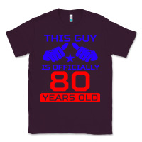 Plum this guy is 80 years funny 80th birthday Classic Tee - artisFamous