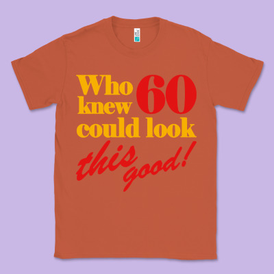 Funny 60th Birthday This Good Classic Tee Designed By Artisfamous
